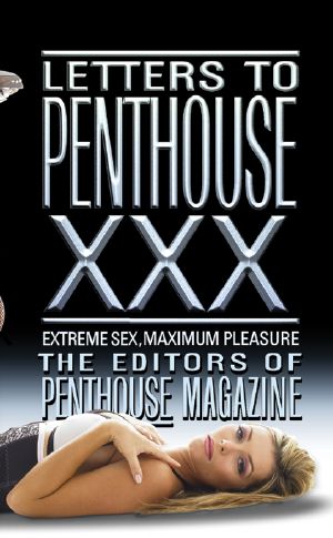 [Letters to Penthouse 30] • Letters to Penthouse XXX